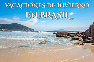 VACACIONES DE INVIERNO EN BRASIL